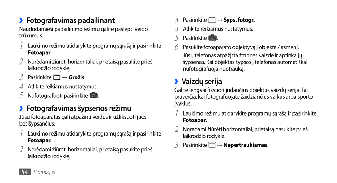 Samsung GT-I9001HKDSEB manual ››Fotografavimas padailinant, ››Fotografavimas šypsenos režimu, ››Vaizdų serija, → Grožis 