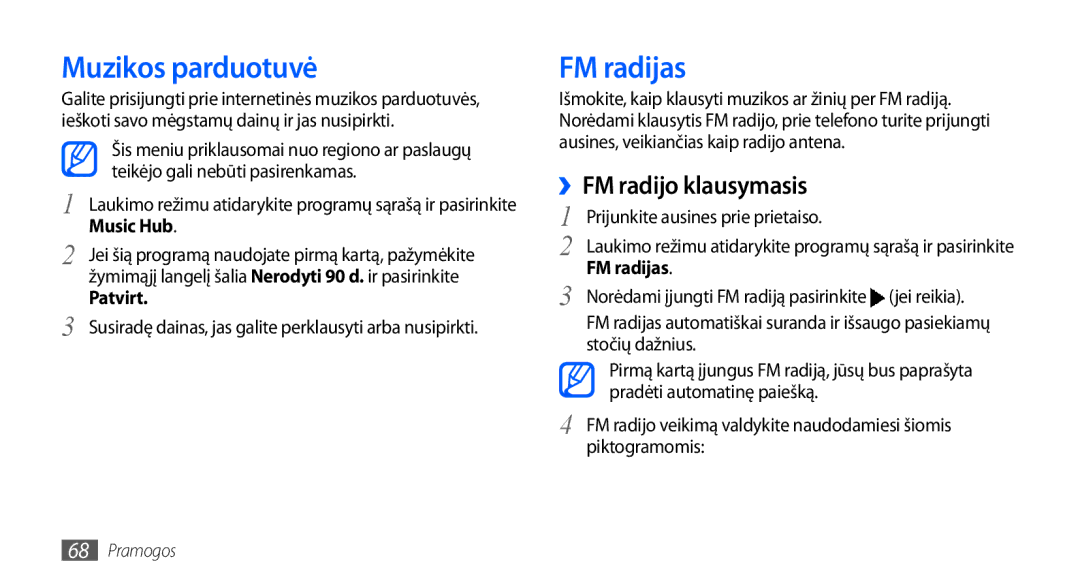 Samsung GT-I9001HKDSEB manual Muzikos parduotuvė, FM radijas, ››FM radijo klausymasis 