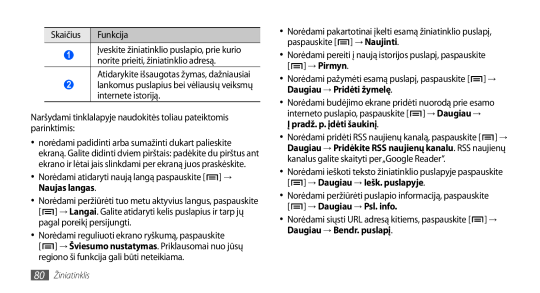 Samsung GT-I9001HKDSEB manual Norėdami atidaryti naują langą paspauskite → Naujas langas, Daugiau → Pridėti žymelę 