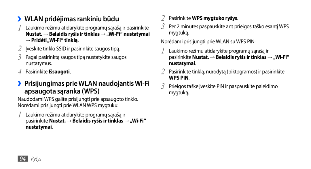 Samsung GT-I9001HKDSEB manual ››WLAN pridėjimas rankiniu būdu, → Pridėti„Wi-Fi tinklą, Pasirinkite WPS mygtuko ryšys 