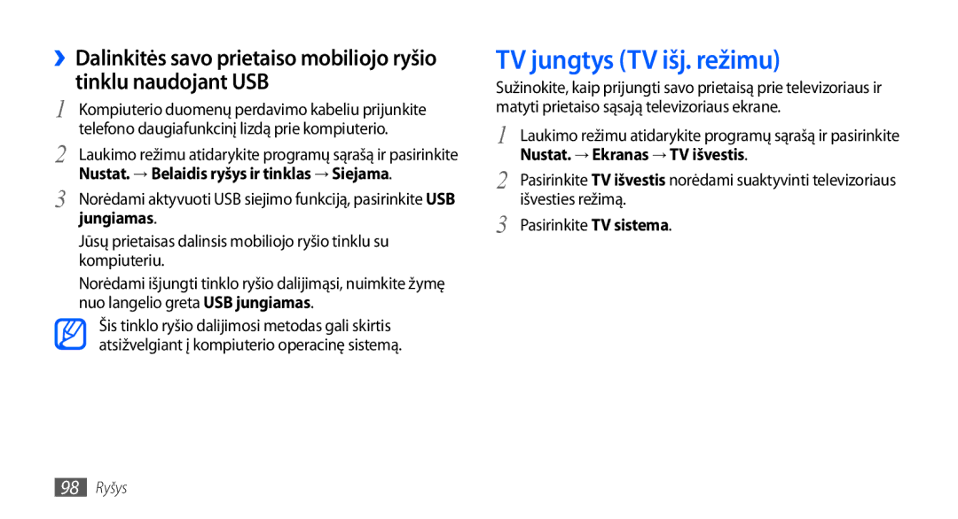 Samsung GT-I9001HKDSEB manual TV jungtys TV išj. režimu, Nustat. → Ekranas → TV išvestis, Išvesties režimą 