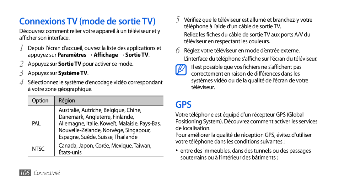 Samsung GT-I9001RWDSFR manual Appuyez sur Sortie TV pour activer ce mode, Appuyez sur Système TV, Votre zone géographique 