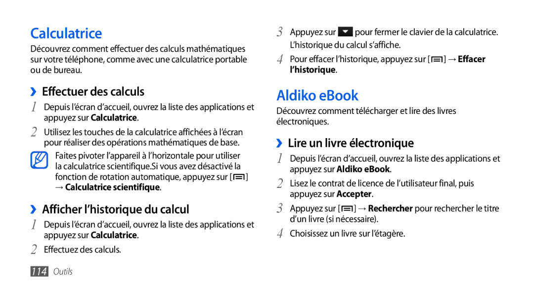 Samsung GT-I9001HKDXEF manual Calculatrice, Aldiko eBook, ››Effectuer des calculs, ››Afficher l’historique du calcul 