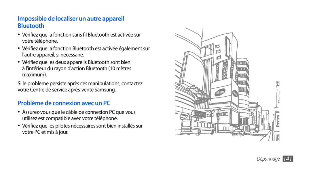 Samsung GT-I9001RWDSFR, GT-I9001HKDSFR, GT-I9001HKDXEF, GT-I9001UWDSFR Impossible de localiser un autre appareil Bluetooth 