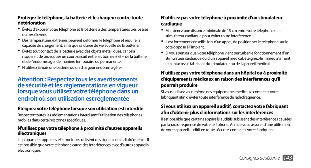 Samsung GT-I9001UWDSFR, GT-I9001HKDSFR, GT-I9001RWDSFR manual Nutilisez jamais une batterie ou un chargeur endommagée 