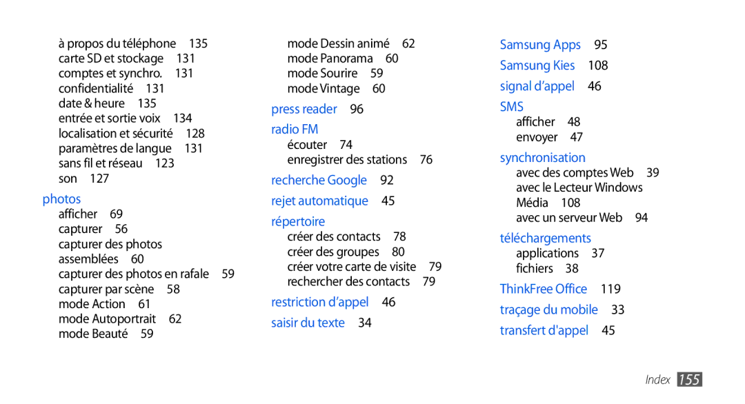 Samsung GT-I9001RWDSFR, GT-I9001HKDSFR, GT-I9001HKDXEF, GT-I9001UWDSFR, GT-I9001HKDFTM, GT-I9001HKDBOG manual 135, 131, 134, 119 