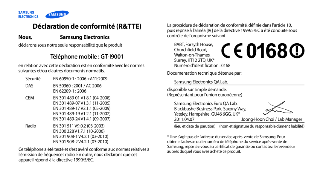 Samsung GT-I9001UWDSFR, GT-I9001HKDSFR, GT-I9001RWDSFR Déclaration de conformité R&TTE, Téléphone mobile GT-I9001, Nous 