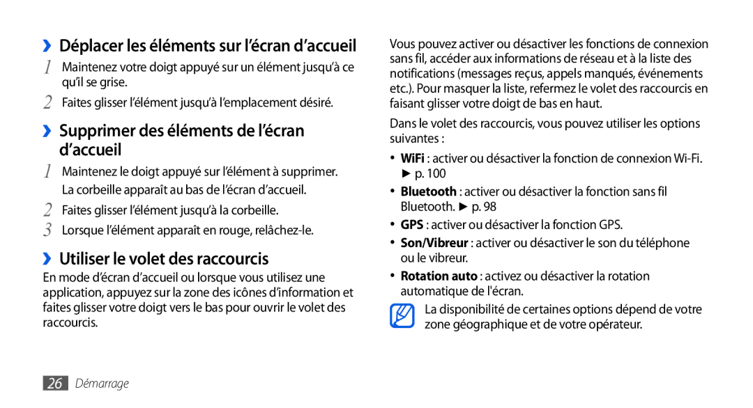 Samsung GT-I9001HKDBOG, GT-I9001HKDSFR ››Supprimer des éléments de l’écran d’accueil, ››Utiliser le volet des raccourcis 