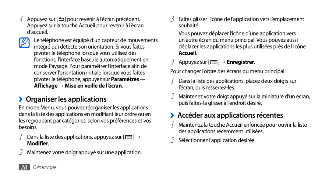 Samsung GT-I9001HKDSFR, GT-I9001RWDSFR manual ››Organiser les applications, ››Accéder aux applications récentes, Modifier 