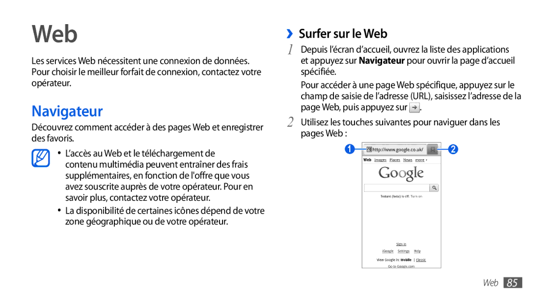 Samsung GT-I9001RWDSFR, GT-I9001HKDSFR, GT-I9001HKDXEF, GT-I9001UWDSFR, GT-I9001HKDFTM manual Navigateur, ››Surfer sur le Web 