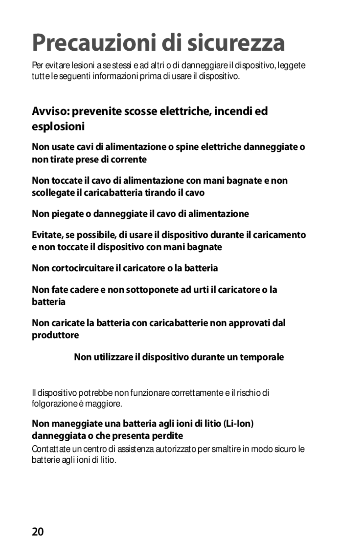 Samsung GT-I9001HKDOMN, GT-I9001HKDTIM Precauzioni di sicurezza, Avviso prevenite scosse elettriche, incendi ed esplosioni 