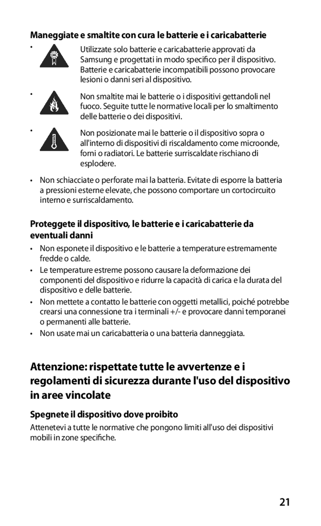 Samsung GT-I9001HKDTIM, GT-I9001HKDITV, GT-I9001HKDOMN manual Spegnete il dispositivo dove proibito 