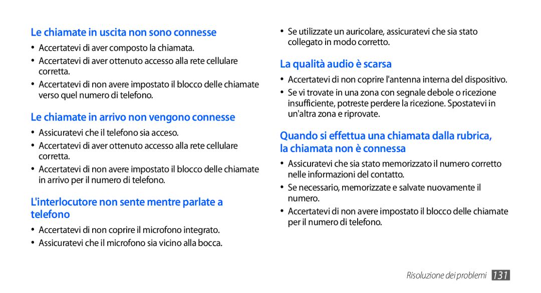 Samsung GT-I9001HKDITV, GT-I9001UWDITV, GT-I9001HKDWIN, GT-I9001HKDTIM manual Le chiamate in uscita non sono connesse 