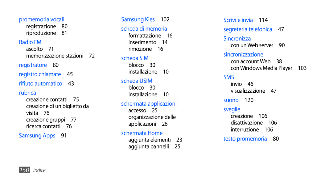 Samsung GT-I9001HKDFWB manual Radio FM ascolto 71 memorizzazione stazioni , Formattazione 16 inserimento 14 rimozione , 120 