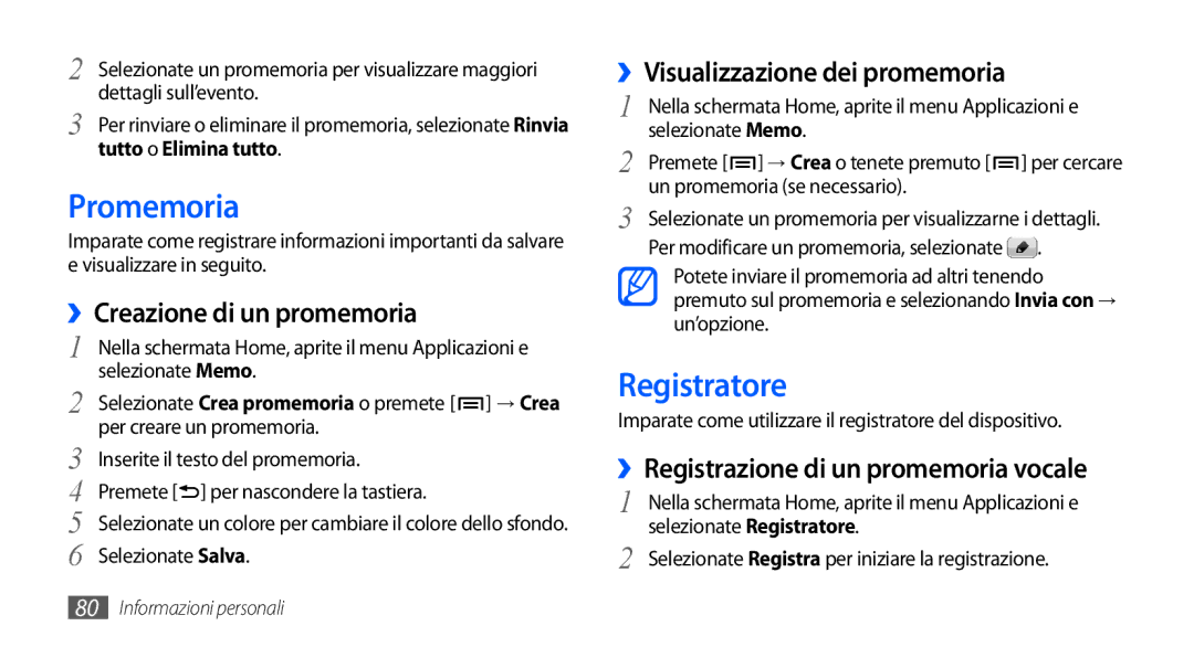 Samsung GT-I9001UWDITV manual Promemoria, Registratore, ››Creazione di un promemoria, ››Visualizzazione dei promemoria 