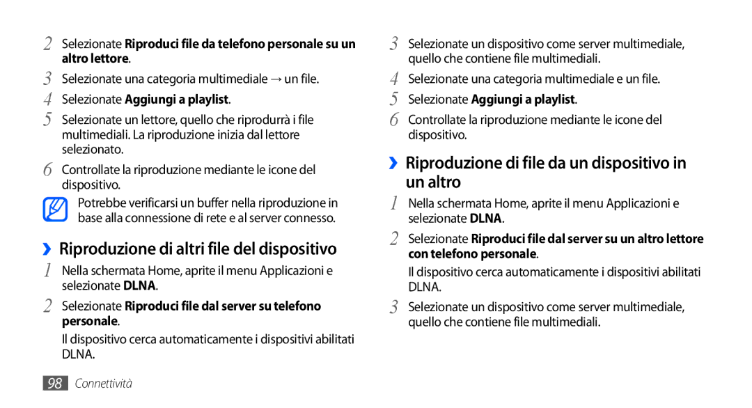 Samsung GT-I9001HKDTIM, GT-I9001UWDITV manual ››Riproduzione di file da un dispositivo in un altro, Altro lettore, Personale 