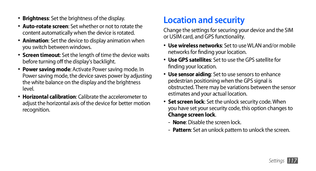 Samsung GT-I9003 user manual Location and security, Brightness Set the brightness of the display 