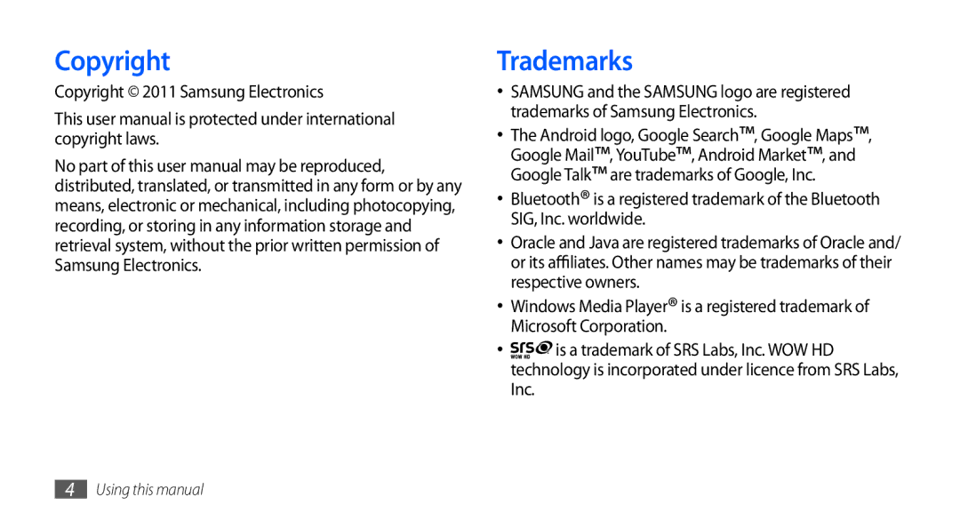 Samsung GT-I9003 user manual Trademarks, Copyright 2011 Samsung Electronics 