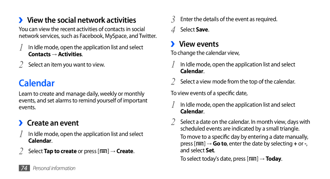 Samsung GT-I9003 user manual Calendar, ›› View the social network activities, ›› Create an event, ›› View events 