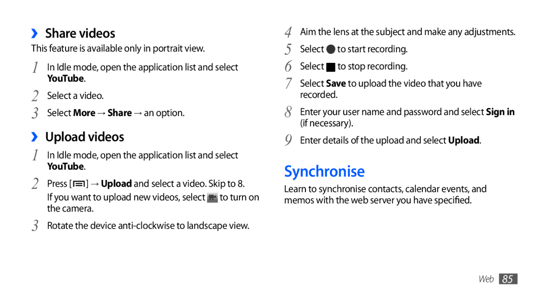 Samsung GT-I9003 user manual Synchronise, ›› Share videos, ›› Upload videos, YouTube 