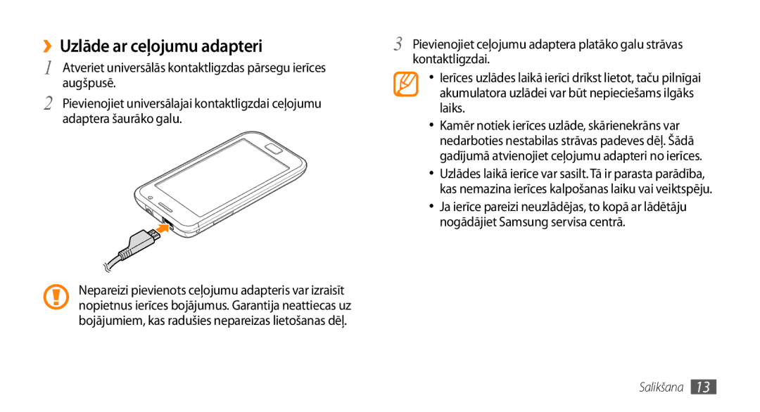 Samsung GT-I9003MKDSEB, GT-I9003ISDSEB manual ››Uzlāde ar ceļojumu adapteri 