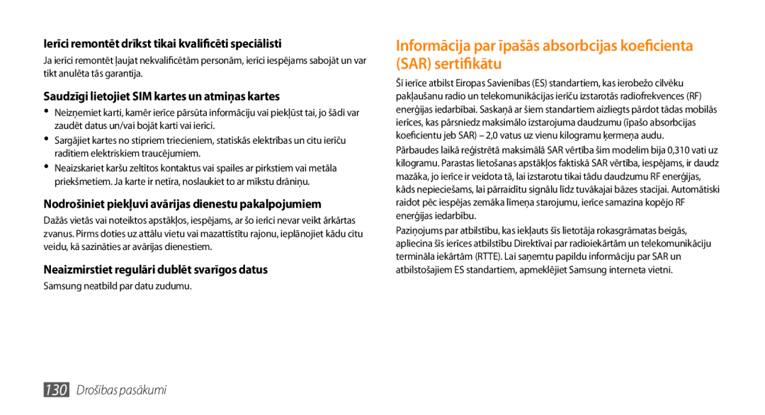 Samsung GT-I9003ISDSEB, GT-I9003MKDSEB manual Neaizmirstiet regulāri dublēt svarīgos datus 