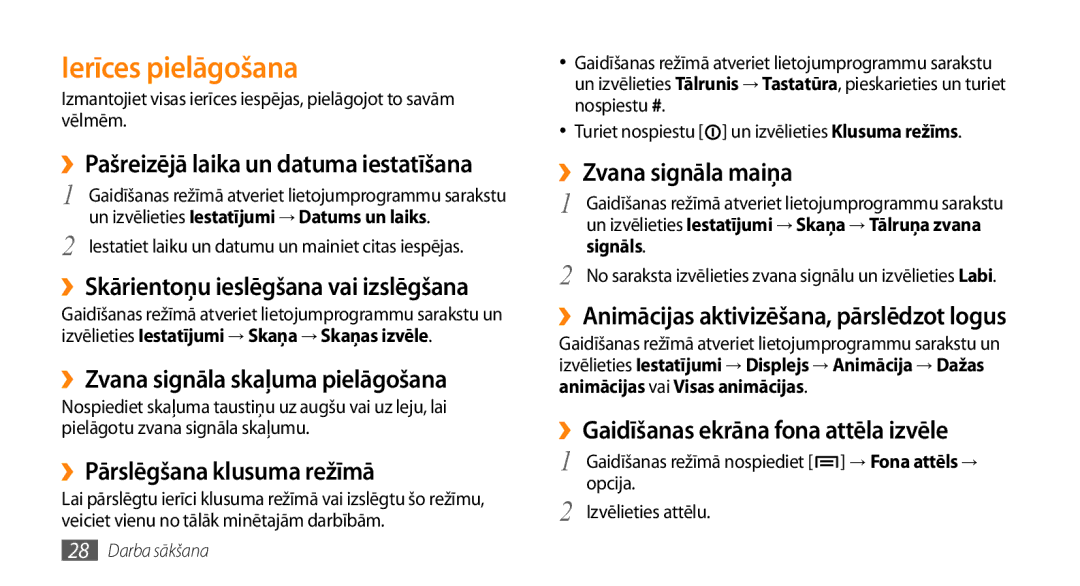 Samsung GT-I9003ISDSEB manual Ierīces pielāgošana, ››Zvana signāla skaļuma pielāgošana, ››Pārslēgšana klusuma režīmā 