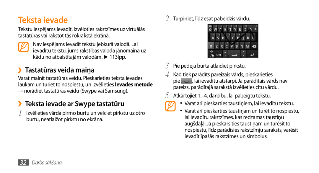 Samsung GT-I9003ISDSEB, GT-I9003MKDSEB manual ››Tastatūras veida maiņa, ››Teksta ievade ar Swype tastatūru 