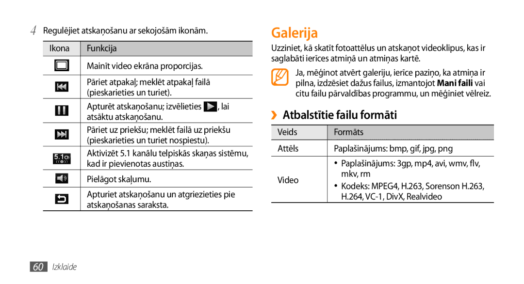 Samsung GT-I9003ISDSEB, GT-I9003MKDSEB manual Galerija, ››Atbalstītie failu formāti 