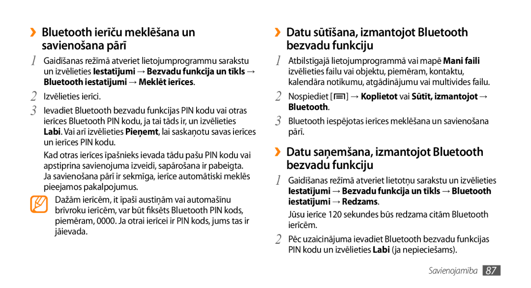 Samsung GT-I9003MKDSEB, GT-I9003ISDSEB manual ››Datu sūtīšana, izmantojot Bluetooth bezvadu funkciju, Iestatījumi → Redzams 