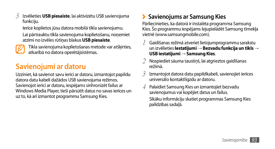 Samsung GT-I9003MKDSEB, GT-I9003ISDSEB manual Savienojumi ar datoru, ››Savienojums ar Samsung Kies 