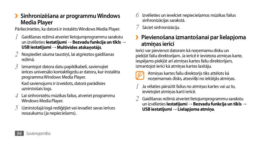 Samsung GT-I9003ISDSEB, GT-I9003MKDSEB manual Media Player, ››Pievienošana izmantošanai par lielapjoma atmiņas ierīci 