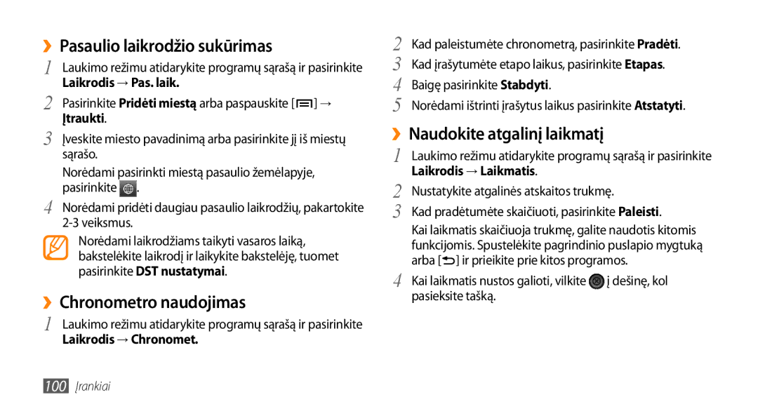 Samsung GT-I9003ISDSEB manual ››Pasaulio laikrodžio sukūrimas, ››Chronometro naudojimas, Laikrodis → Pas. laik, Įtraukti 