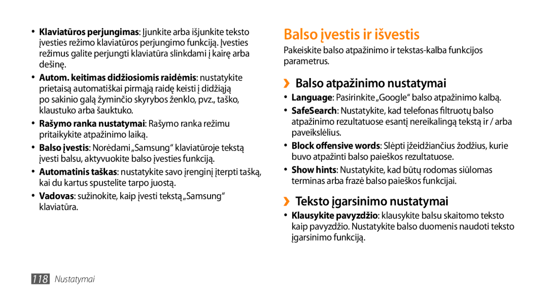 Samsung GT-I9003ISDSEB manual Balso įvestis ir išvestis, ››Balso atpažinimo nustatymai, ››Teksto įgarsinimo nustatymai 