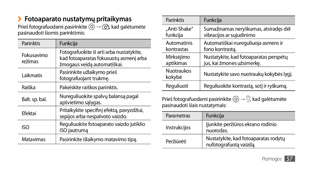 Samsung GT-I9003MKDSEB, GT-I9003ISDSEB manual ››Fotoaparato nustatymų pritaikymas 