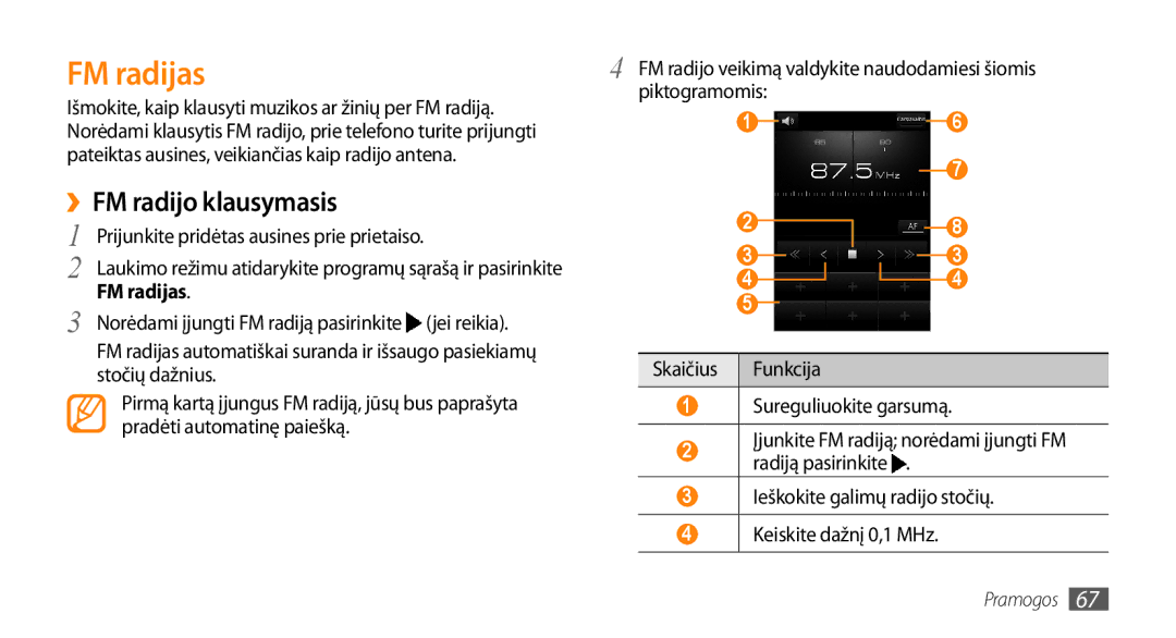 Samsung GT-I9003MKDSEB, GT-I9003ISDSEB manual FM radijas, ››FM radijo klausymasis 