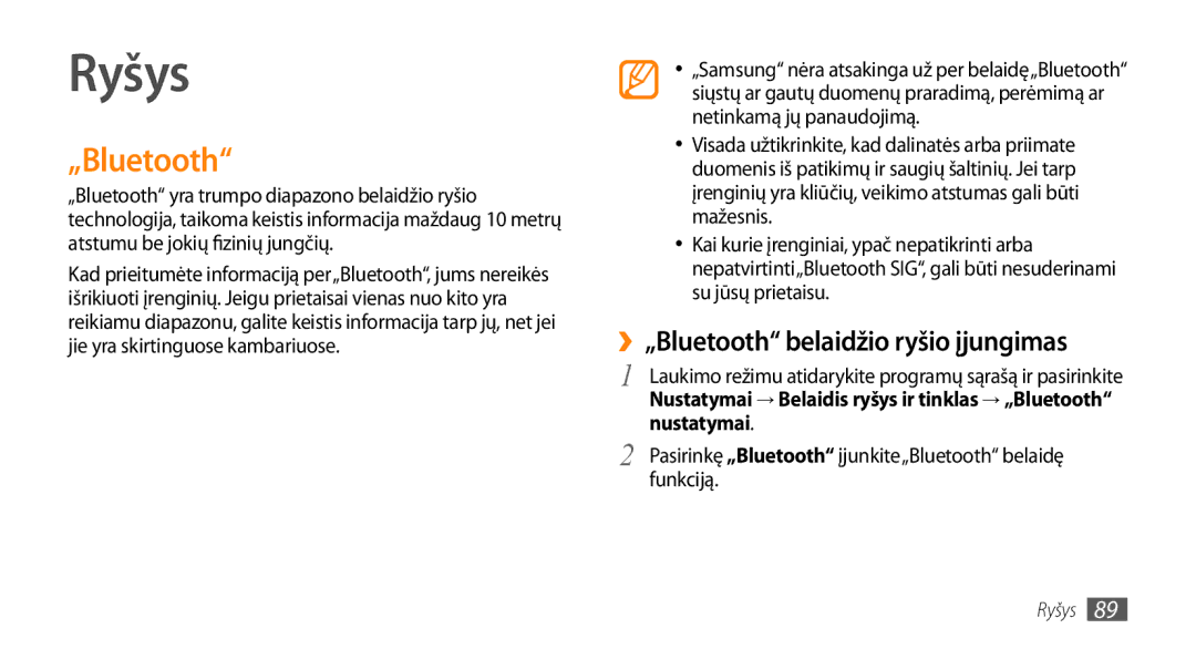 Samsung GT-I9003MKDSEB, GT-I9003ISDSEB manual Ryšys, ››„Bluetooth belaidžio ryšio įjungimas, Nustatymai, Funkciją 