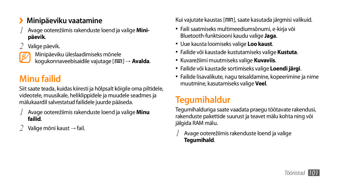 Samsung GT-I9003MKDSEB, GT-I9003ISDSEB manual Minu failid, Tegumihaldur, ››Minipäeviku vaatamine, Failid 