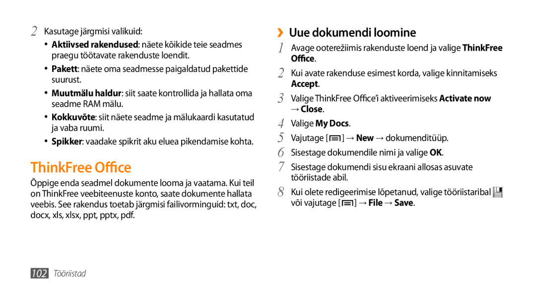 Samsung GT-I9003ISDSEB, GT-I9003MKDSEB manual ThinkFree Office, ››Uue dokumendi loomine, Accept, → Close 