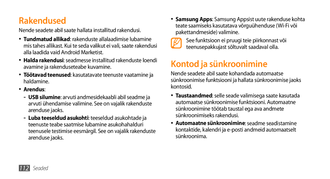 Samsung GT-I9003ISDSEB, GT-I9003MKDSEB manual Rakendused, Kontod ja sünkroonimine, Arendus 