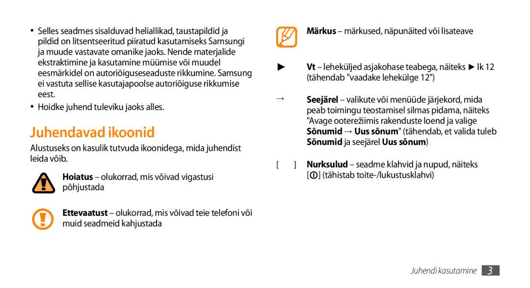 Samsung GT-I9003MKDSEB manual Juhendavad ikoonid, Hoidke juhend tuleviku jaoks alles, Tähistab toite-/lukustusklahvi 