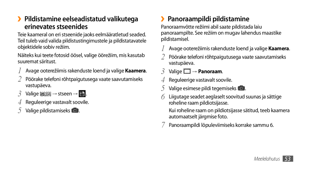 Samsung GT-I9003MKDSEB manual ››Panoraampildi pildistamine, Reguleerige vastavalt soovile, Vastupäeva Valige, → Panoraam 