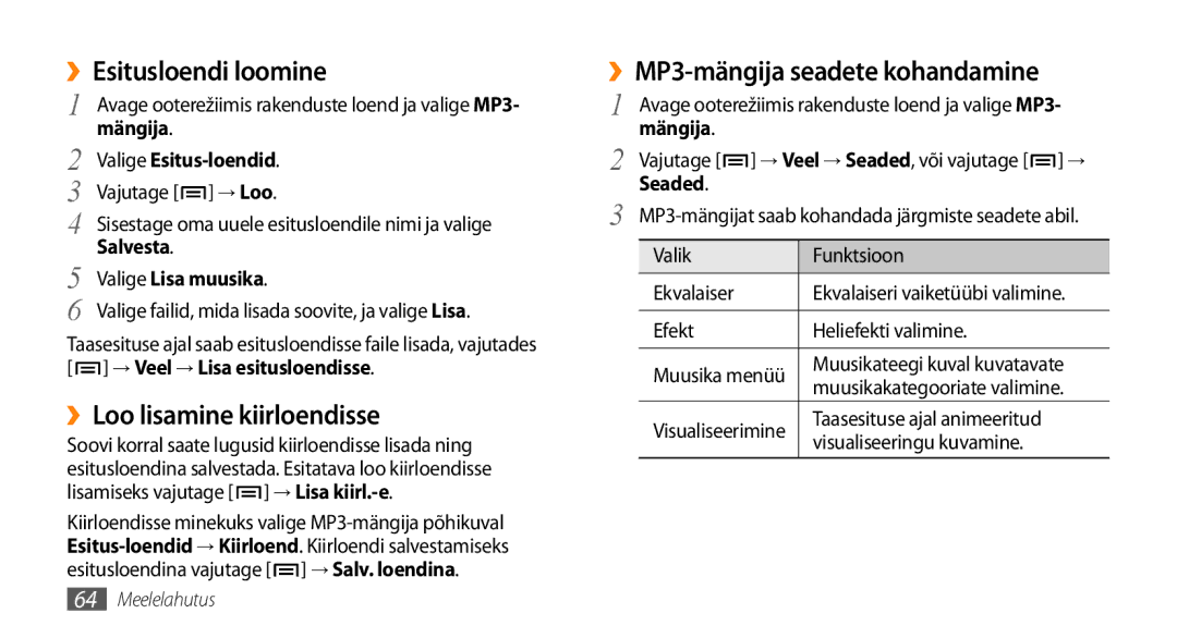 Samsung GT-I9003ISDSEB manual ››Esitusloendi loomine, ››Loo lisamine kiirloendisse, ››MP3-mängija seadete kohandamine 