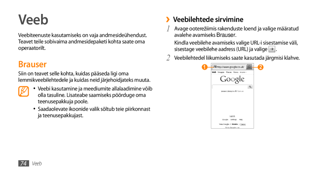 Samsung GT-I9003ISDSEB Brauser, ››Veebilehtede sirvimine, Veebilehtedel liikumiseks saate kasutada järgmisi klahve 