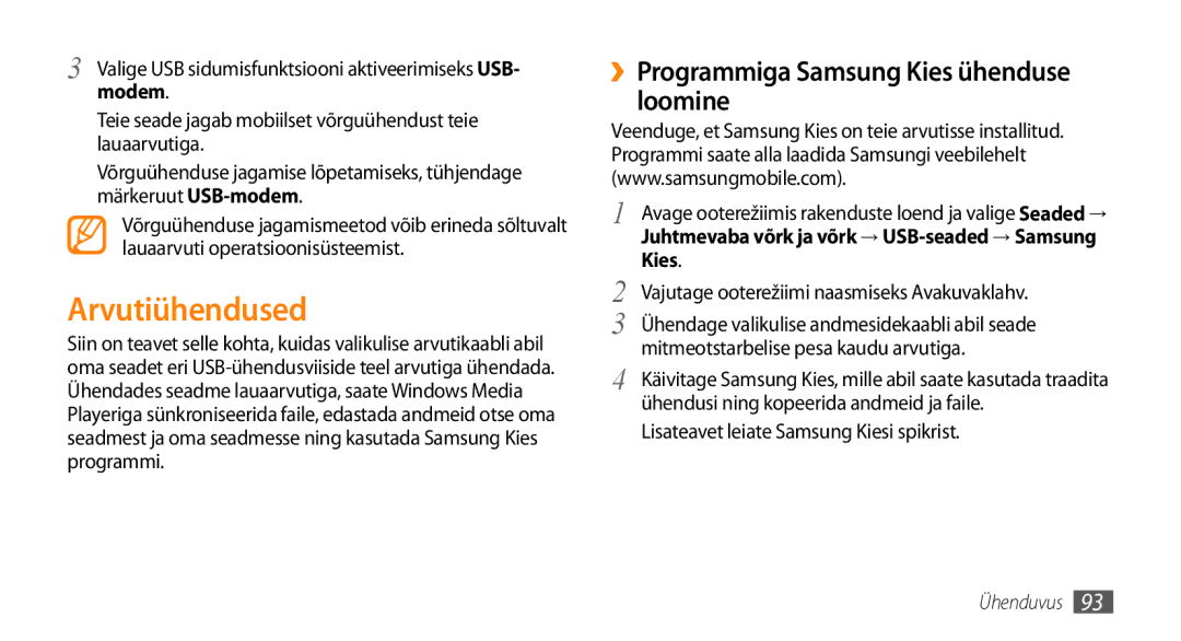 Samsung GT-I9003MKDSEB, GT-I9003ISDSEB manual Arvutiühendused, ››Programmiga Samsung Kies ühenduse loomine 