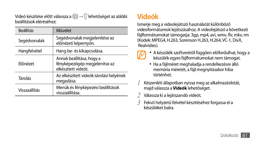 Samsung GT-I9003MKDTMH, GT-I9003MKDATO manual Videók, Beállítások eléréséhez Művelet Segédvonalak, Elkészített videót 