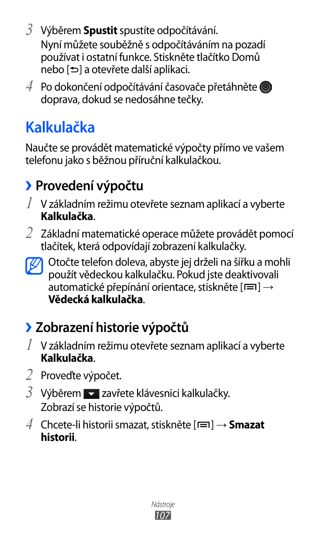 Samsung GT-I9003MKDVDC, GT-I9003MKDO2C manual Kalkulačka, ››Provedení výpočtu, ››Zobrazení historie výpočtů, Historii 