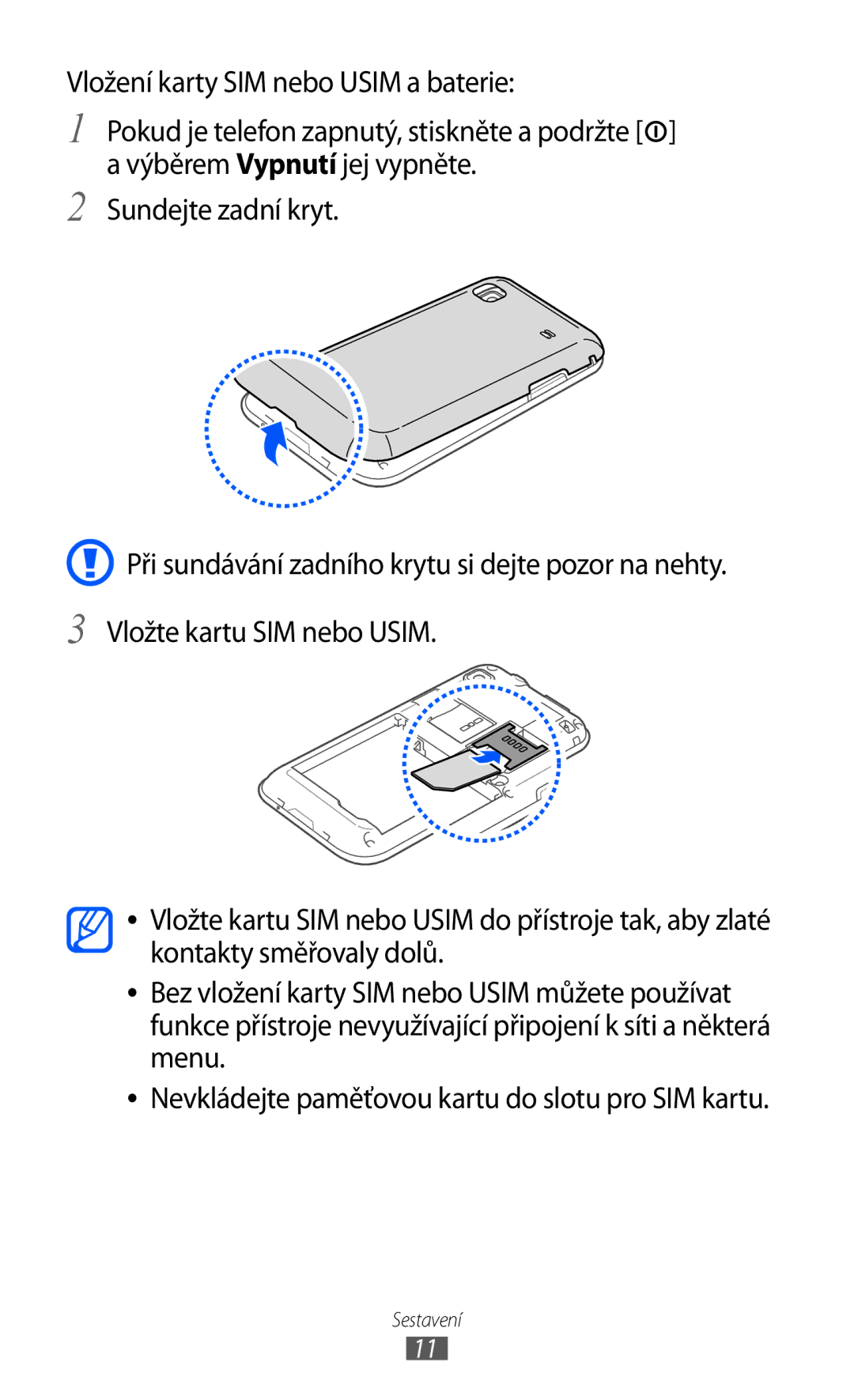 Samsung GT-I9003MKDVDC, GT-I9003MKDO2C, GT-I9003MKDXSK, GT-I9003MKDXEZ manual Sestavení 