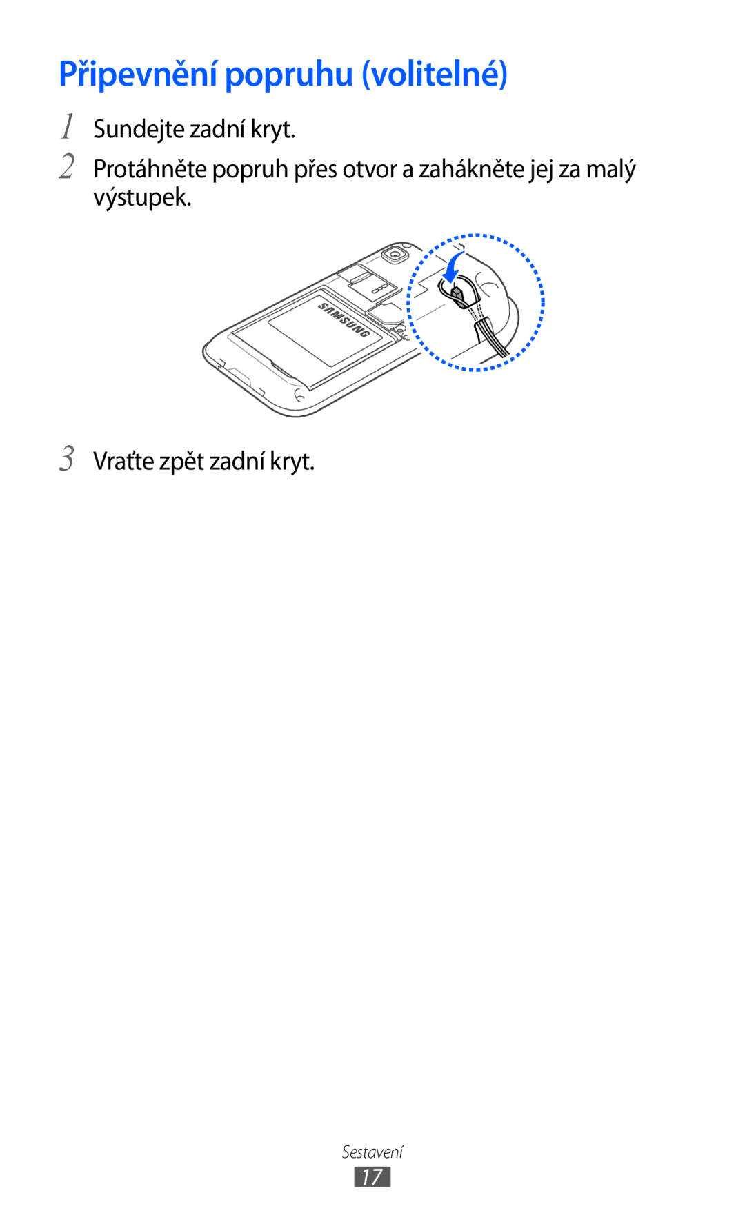 Samsung GT-I9003MKDXSK, GT-I9003MKDO2C, GT-I9003MKDXEZ, GT-I9003MKDVDC manual Připevnění popruhu volitelné 