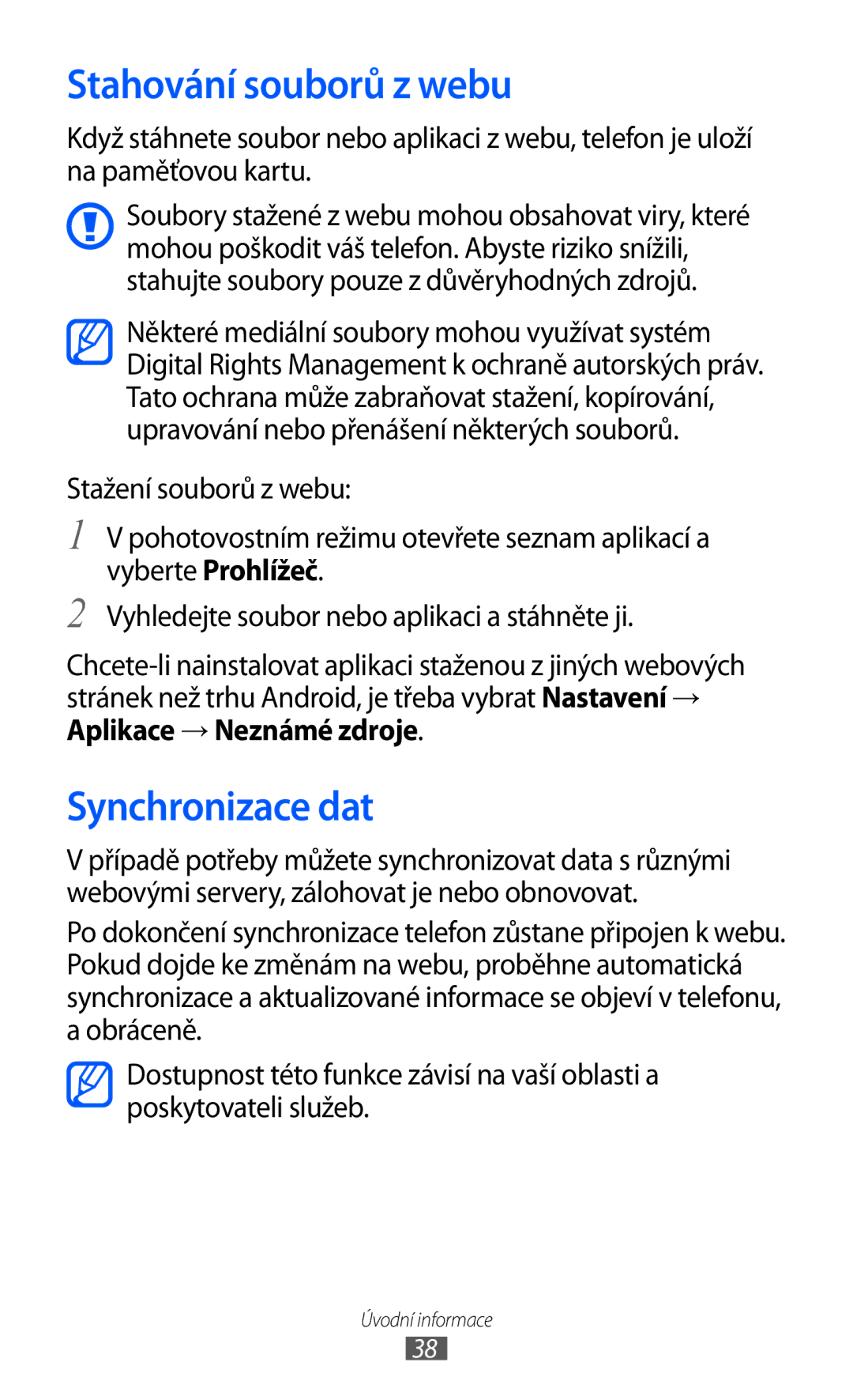 Samsung GT-I9003MKDXEZ, GT-I9003MKDO2C, GT-I9003MKDXSK, GT-I9003MKDVDC manual Stahování souborů z webu, Synchronizace dat 